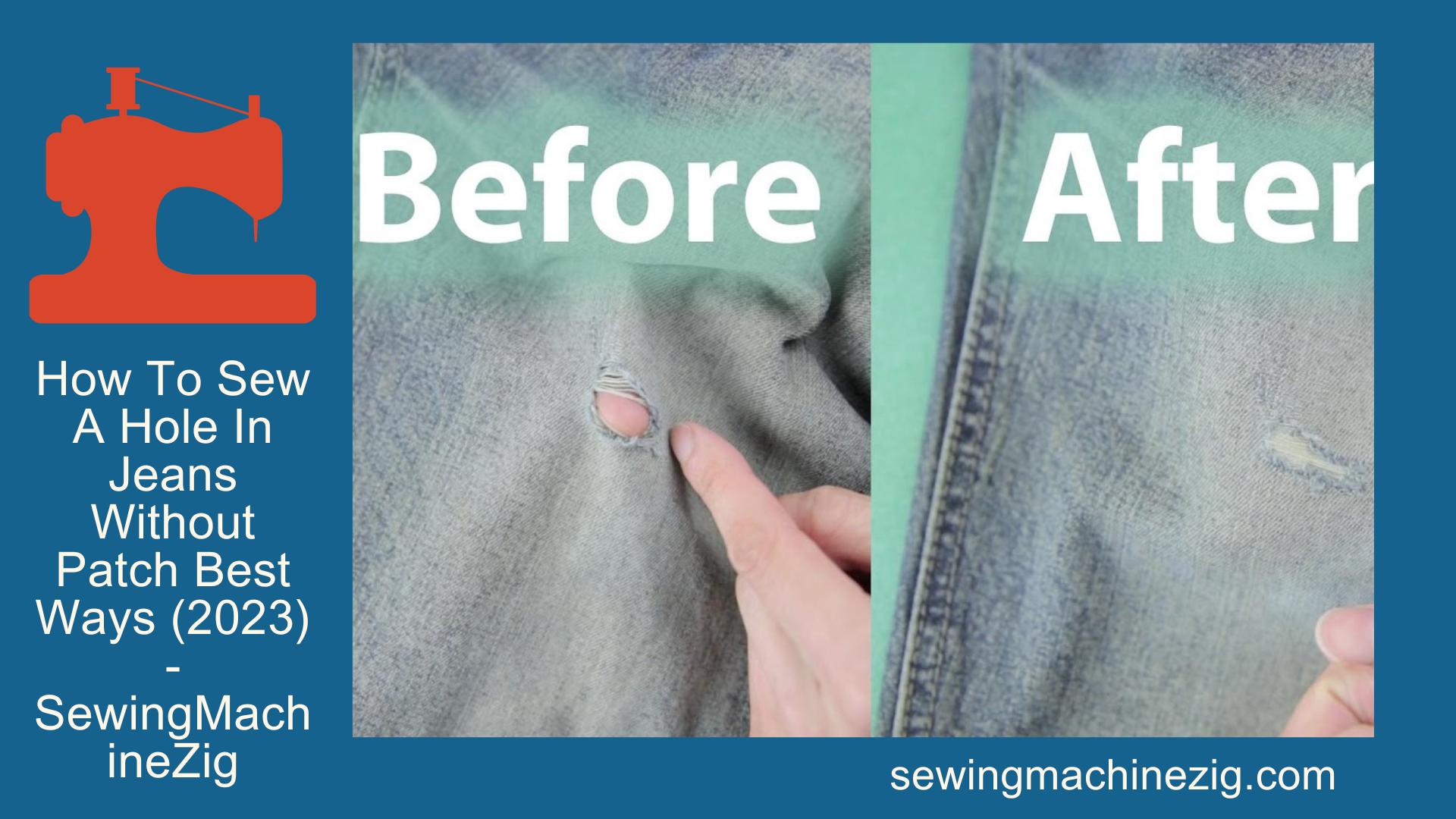 How To Sew A Hole In Jeans Without Patch Best Ways (2023 ...