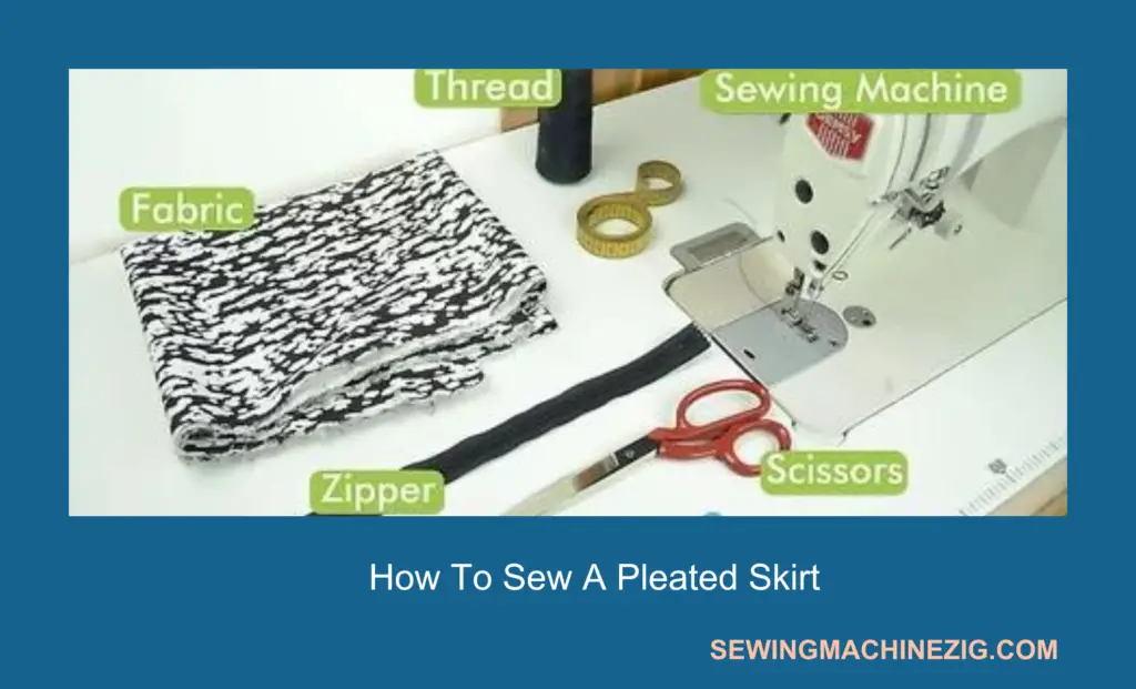 How To Sew A Pleated Skirt