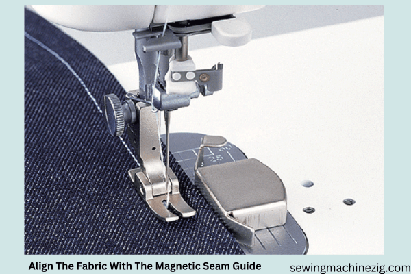 Align The Fabric With The Magnetic Seam Guide