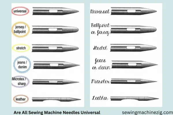 Are All Sewing Machine Needles Universal