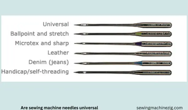 Are Sewing Machine Needles Universal