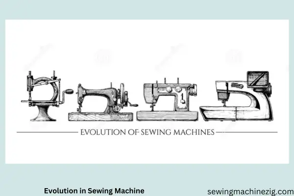 Evolution In Sewing Machine