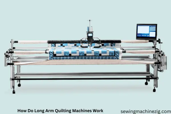 How Do Long Arm Quilting Machines Work