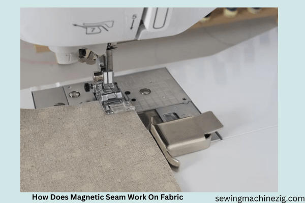 How Does Magnetic Seam Work On Fabric