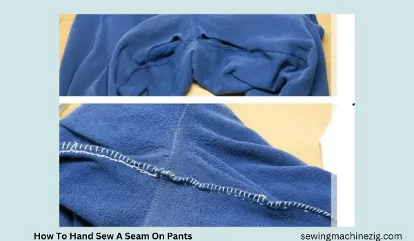 How To Hand Sew A Seam On Pants