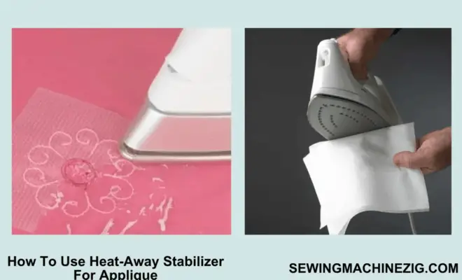 How To Use Heat-Away Stabilizer For Applique