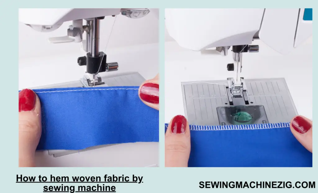 How to hem woven fabric by sewing machine