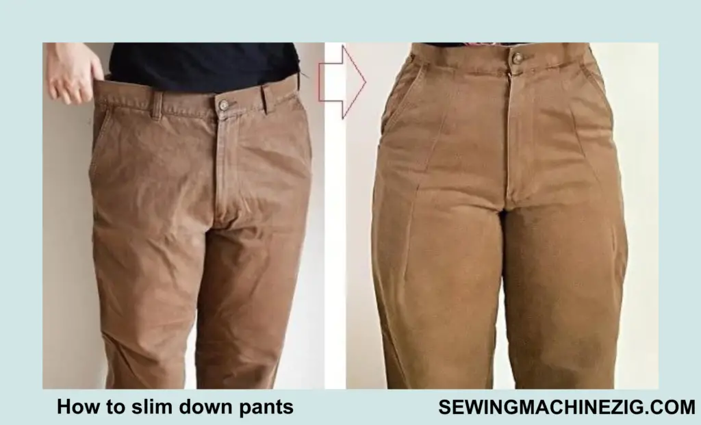 How to slim down pants