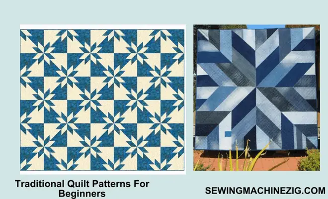 Traditional Quilt Patterns For Beginners