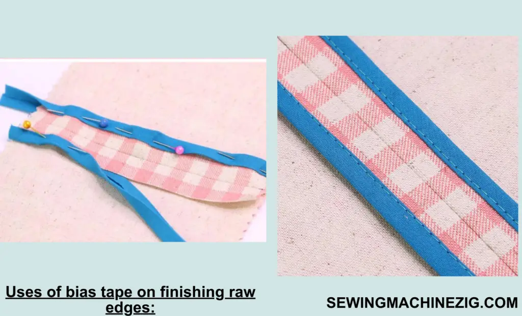 Uses of bias tape on finishing raw edges