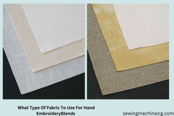 What Type Of Fabric To Use For Hand Embroidery