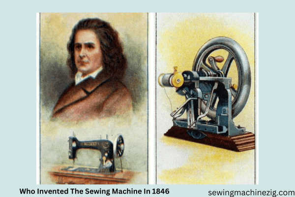 Who Invented The Sewing Machine In 1846