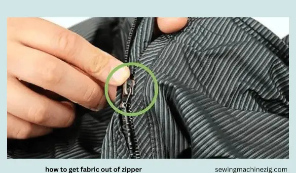 How To Get Fabric Out Of Zipper