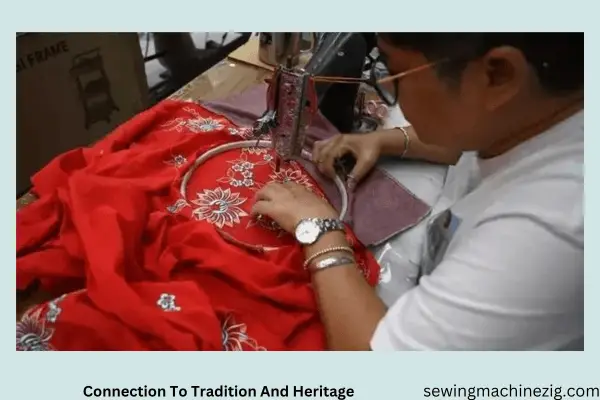 Connection To Tradition And Heritage