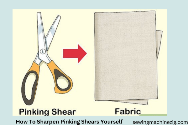 How To Sharpen Pinking Shears Yourself