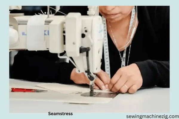 Seamstress