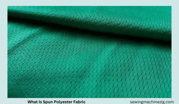 What Is Spun Polyester Fabric Best 16 Manufacturer (2023) - SewingMachineZig