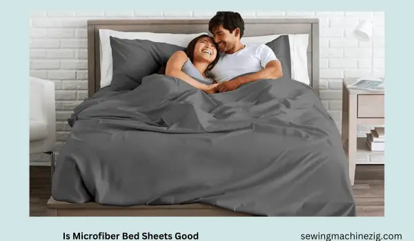 Is Microfiber Bed Sheets Good