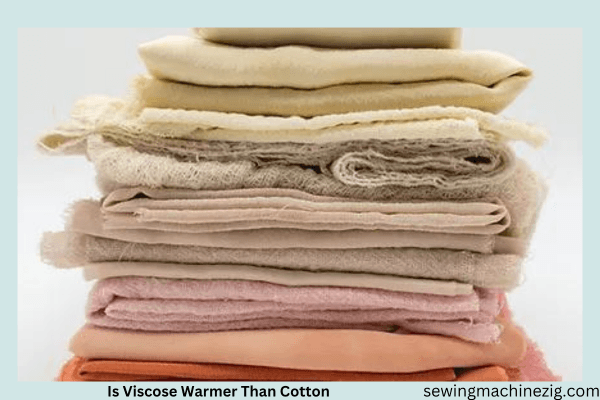 Is Viscose Warmer Than Cotton