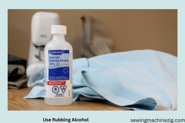 Use Rubbing Alcohol