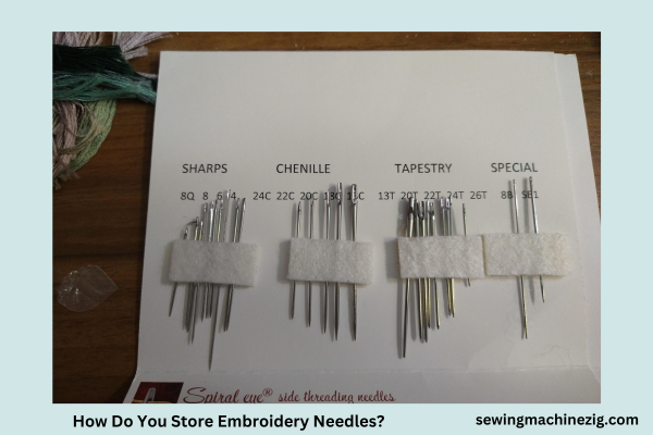 How Do You Store Embroidery Needles 1