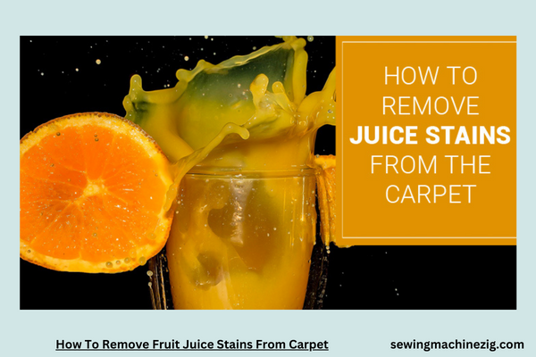 How To Remove Fruit Juice Stains From Carpet