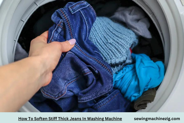 How To Soften Stiff Thick Jeans In Washing Machine