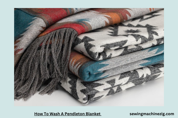 How To Wash A Pendleton Blanket