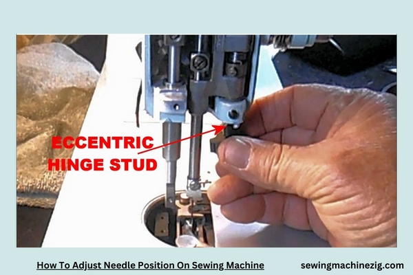 How To Adjust Needle Position On Sewing Machine 1