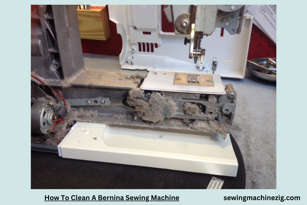 How To Clean A Bernina Sewing Machine