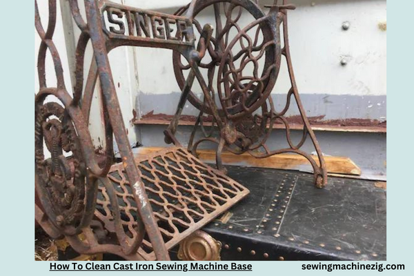 How To Clean Cast Iron Sewing Machine Base 1