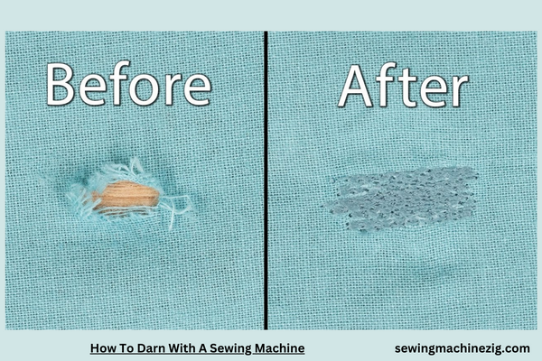 How To Darn With A Sewing Machine