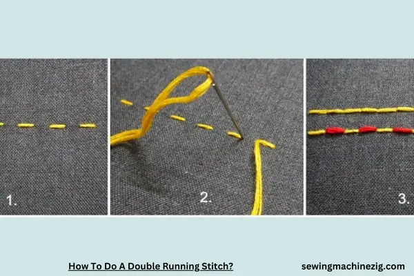 How To Do A Double Running Stitch