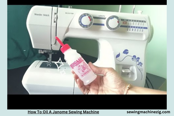 How To Oil A Janome Sewing Machine 1