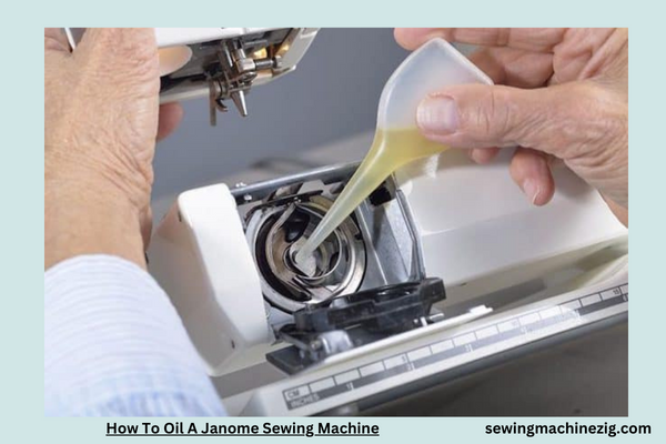 How To Oil A Janome Sewing Machine