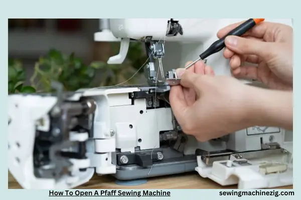 How To Open A Pfaff Sewing Machine