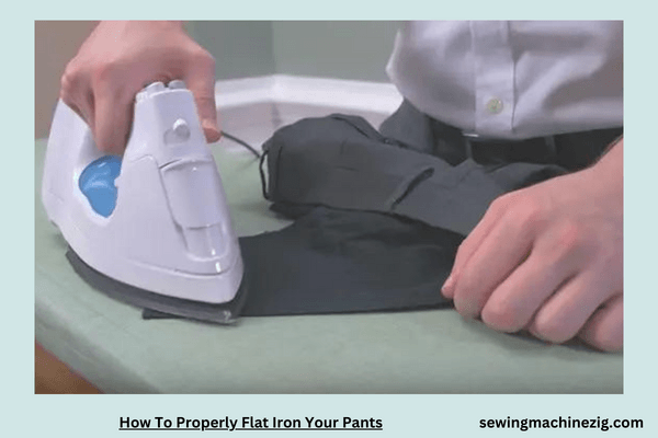 How To Properly Flat Iron Your Pants