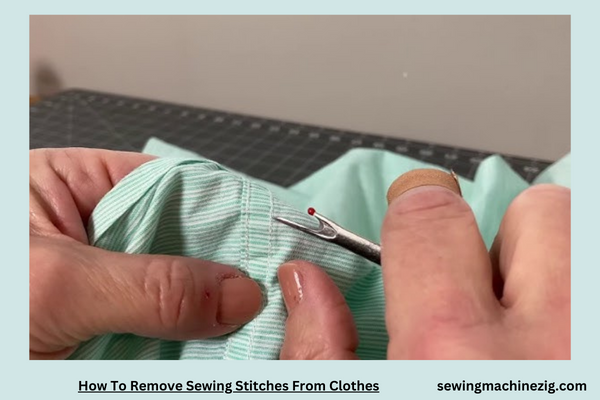 How To Remove Sewing Stitches From Clothes