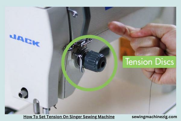 How To Set Tension On Singer Sewing Machine 1