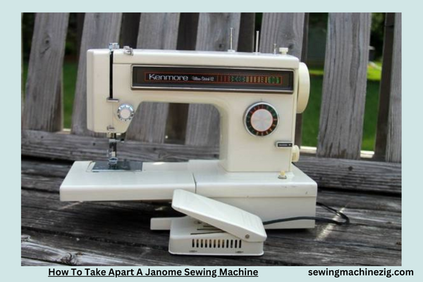 How To Take Apart A Janome Sewing Machine