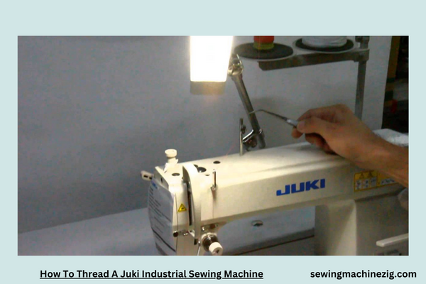 How To Thread A Juki Industrial Sewing Machine