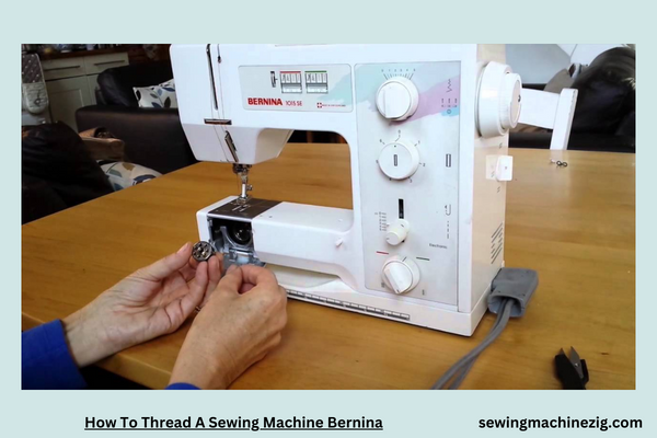 How To Thread A Sewing Machine Bernina 1