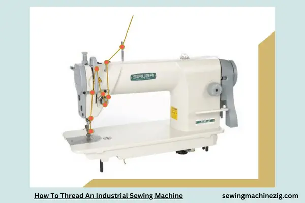 How To Thread An Industrial Sewing Machine