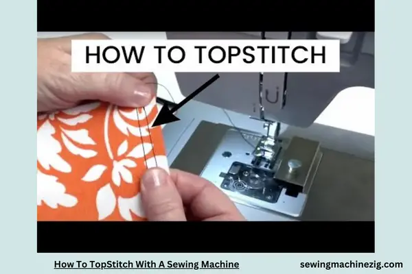 How To TopStitch With A Sewing Machine