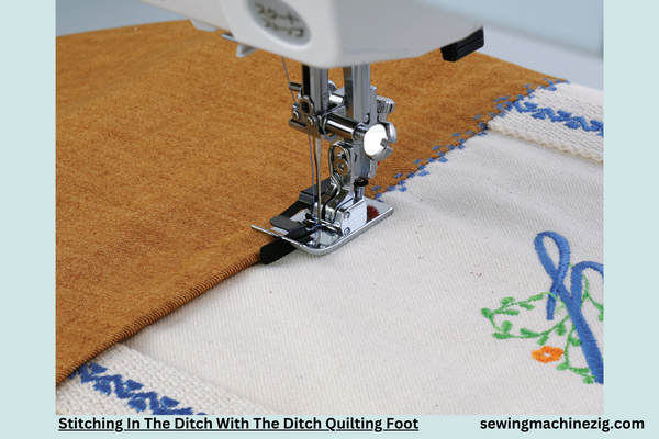 Stitching In The Ditch With The Ditch Quilting Foot