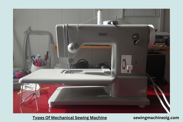 Types Of Mechanical Sewing Machine