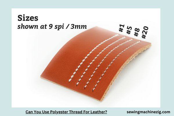 Can You Use Polyester Thread For Leather