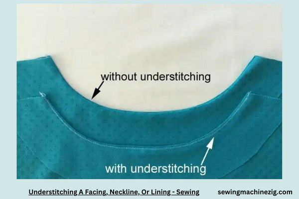 Understitching A Facing Neckline Or Lining Sewing