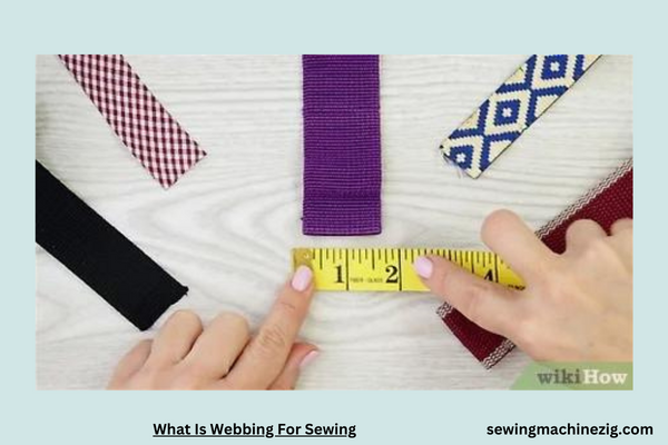 What Is Webbing For Sewing 1