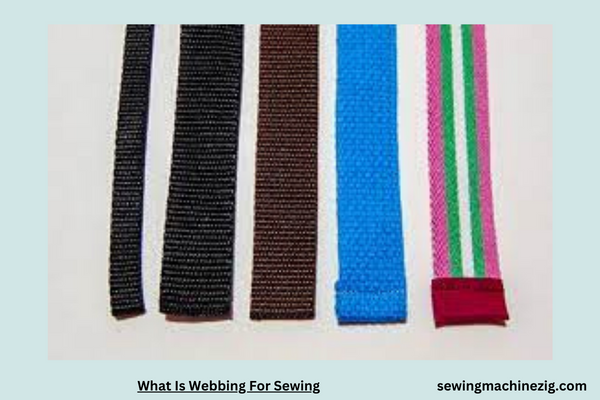 What Is Webbing For Sewing